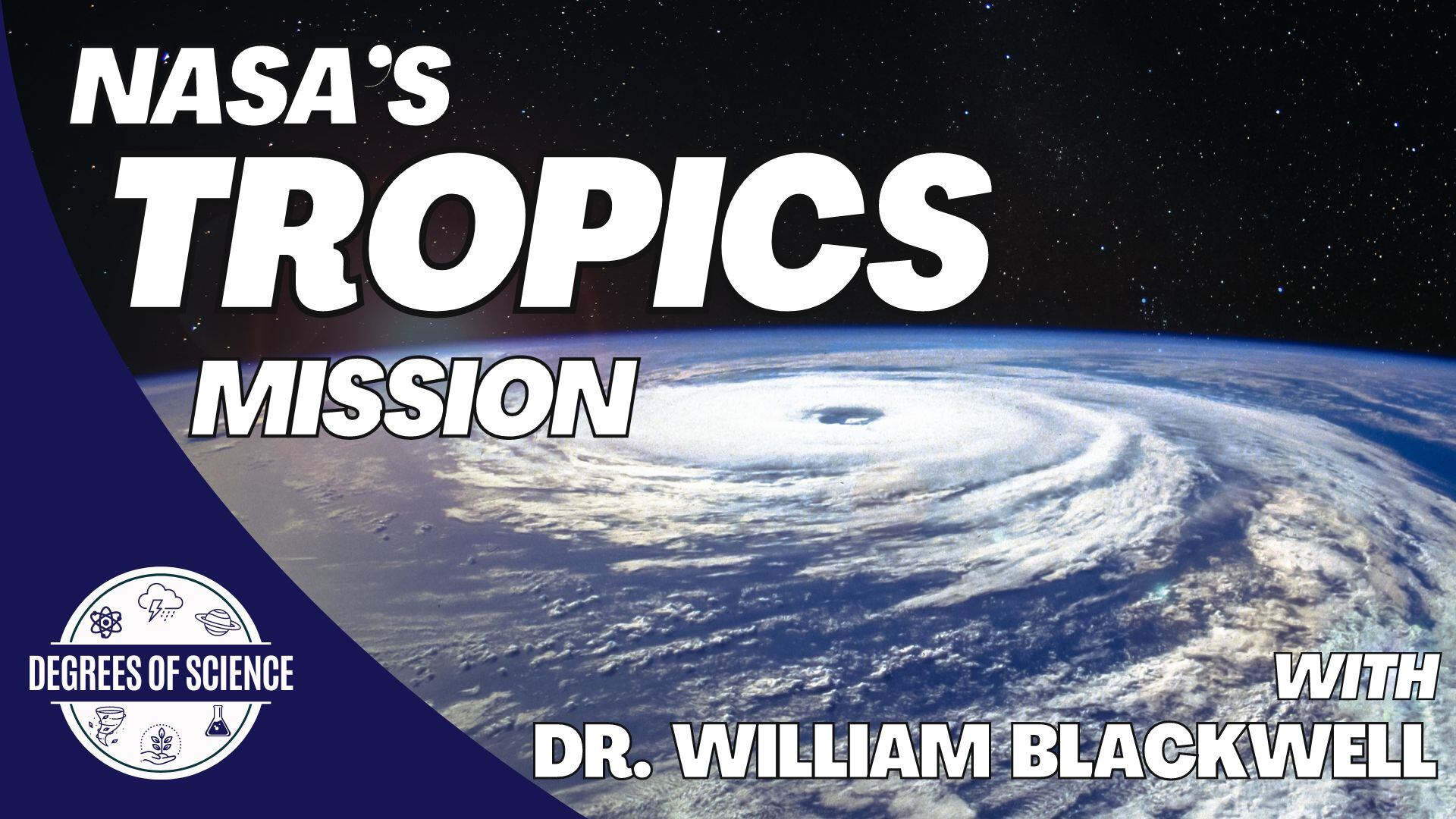 Degrees of Science: NASA's TROPICS Mission - Vimarsana News